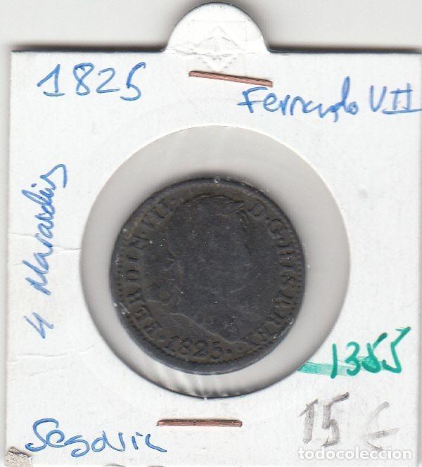 Mittelalterliche M&uuml;nzen: CRE1355 MONEDA ESPA&Ntilde;A FERNANDO VII 4 MARAVEDIES 1825 SEGOVIA