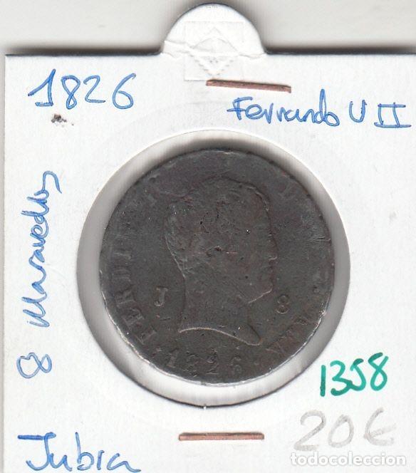 Mittelalterliche M&uuml;nzen: CRE1358 MONEDA ESPA&Ntilde;A FERNANDO VII 8 MARAVEDIES 1826 JUBIA