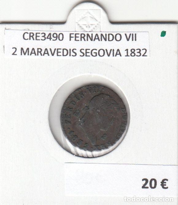 Mittelalterliche M&uuml;nzen: CRE3490 MONEDA ESPA&Ntilde;A FERNANDO VII 2 MARAVEDIS SEGOVIA 1832