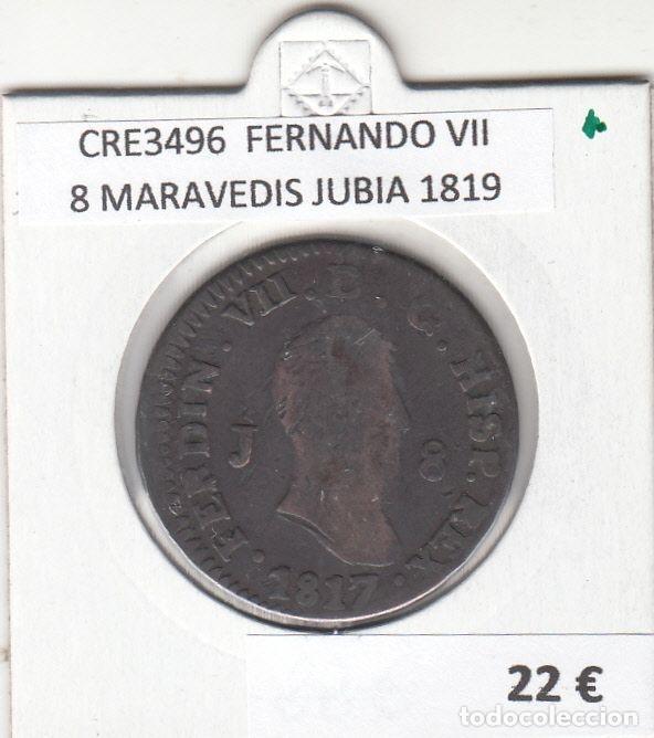 Mittelalterliche M&uuml;nzen: CRE3496 MONEDA ESPA&Ntilde;A FERNANDO VII 8 MARAVEDIS JUBIA 1819