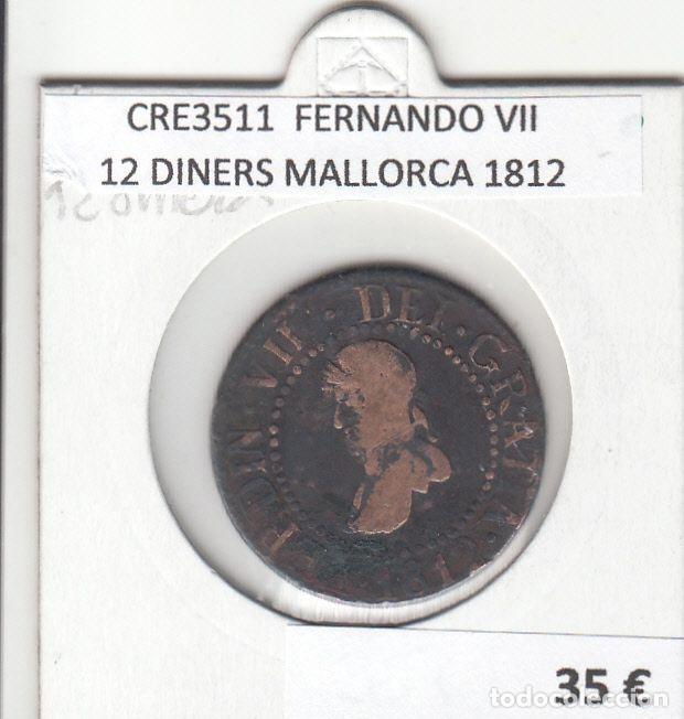 Mittelalterliche M&uuml;nzen: CRE3511 MONEDA ESPA&Ntilde;A FERNANDO VII 12 DINERS MALLORCA 1812
