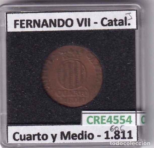 Mittelalterliche M&uuml;nzen: CRE4554 MONEDA ESPA&Ntilde;A FERNANDO VII CUARTO Y MEDIO 1811 CATALU&Ntilde;A