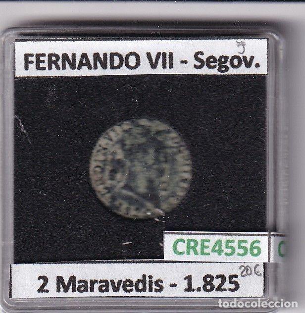 Mittelalterliche M&uuml;nzen: CRE4556 MONEDA ESPA&Ntilde;A FERNANDO VII 2 MARAVEDIS 1825 SEGOVIA