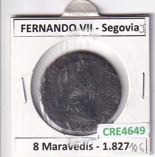 Mittelalterliche M&uuml;nzen: CRE4649 MONEDA ESPA&Ntilde;A FERNANDO VII 8 MARAVEDIS 1827 SEGOVIA