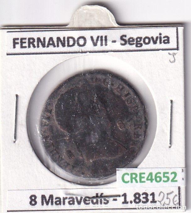 Mittelalterliche M&uuml;nzen: CRE4652 MONEDA ESPA&Ntilde;A FERNANDO VII 8 MARAVEDIS 1831 SEGOVIA