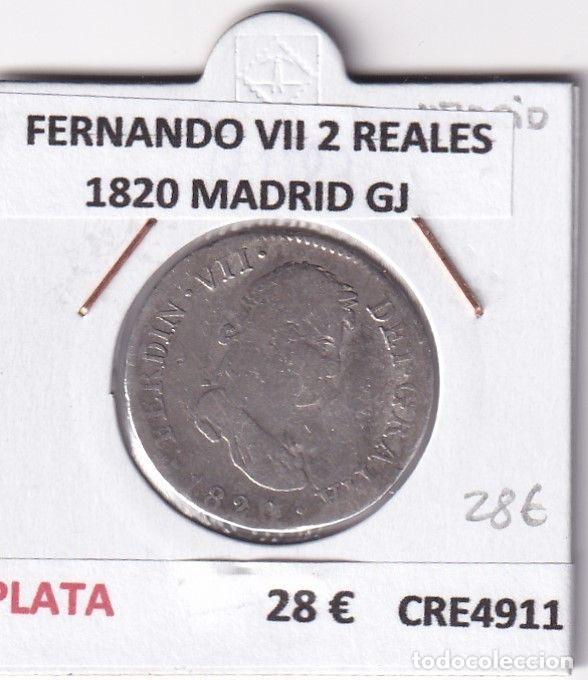 Mittelalterliche M&uuml;nzen: CRE4911 MONEDA ESPA&Ntilde;A FERNANDO VII 2 REALES 1820 MADRID GJ