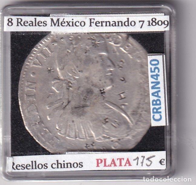 Mittelalterliche M&uuml;nzen: CRBAN450 MONEDA ESPA&Ntilde;A FERNANDO VII 8 REALES 1809 MEXICO RESELLO CHINO