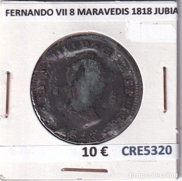 Moedas medievais: CRE5320 MONEDA ESPA&Ntilde;A FERNANDO VII 8 MARAVEDIS 1818 JUBIA