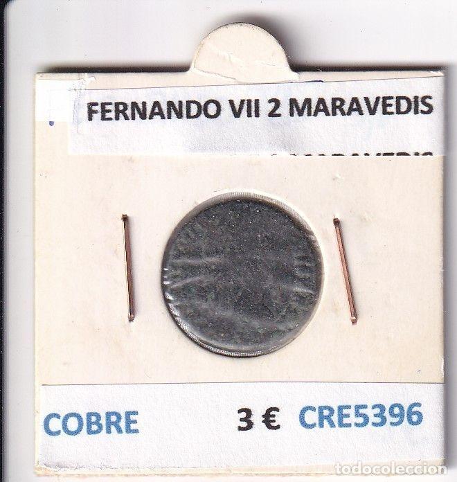 Monnaies m&eacute;di&eacute;vales: CRE5396 MONEDA ESPA&Ntilde;A FERNANDO VII 2 MARAVEDIS