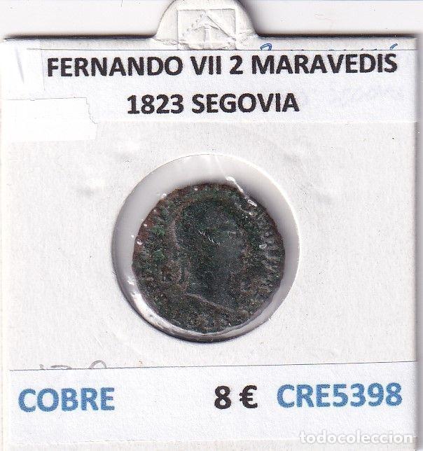 Monnaies m&eacute;di&eacute;vales: CRE5398 MONEDA ESPA&Ntilde;A FERNANDO VII 2 MARAVEDIS 1823 SEGOVIA