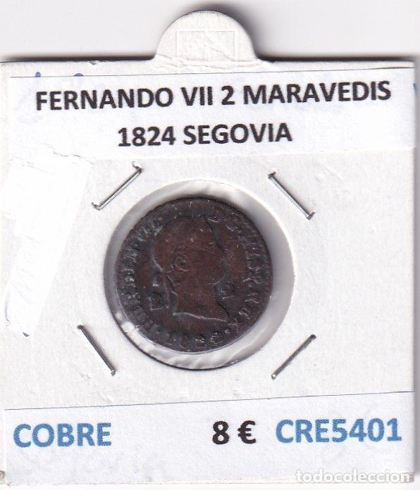 Monnaies m&eacute;di&eacute;vales: CRE5401 MONEDA ESPA&Ntilde;A FERNANDO VII 2 MARAVEDIS 1824 SEGOVIA