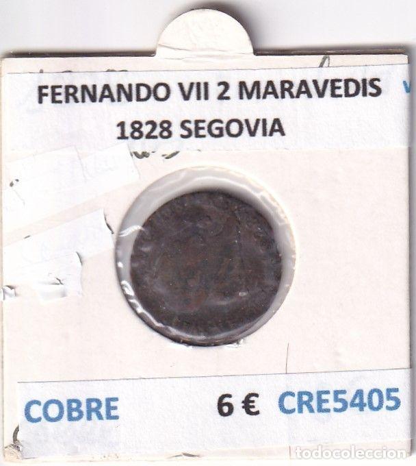 Monnaies m&eacute;di&eacute;vales: CRE5405 MONEDA ESPA&Ntilde;A FERNANDO VII 2 MARAVEDIS 1828 SEGOVIA