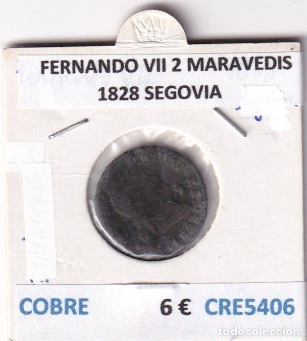 Monnaies m&eacute;di&eacute;vales: CRE5406 MONEDA ESPA&Ntilde;A FERNANDO VII 2 MARAVEDIS 1828 SEGOVIA