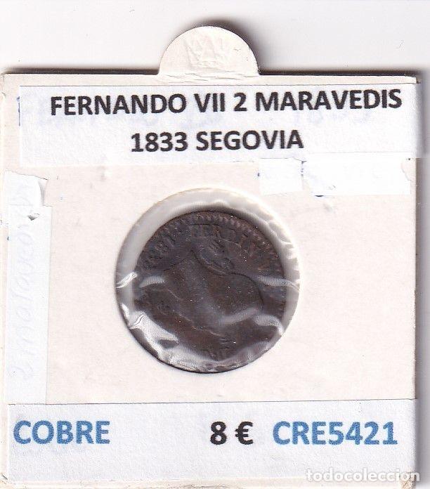 Monnaies m&eacute;di&eacute;vales: CRE5421 MONEDA ESPA&Ntilde;A FERNANDO VII 2 MARAVEDIS 1833 SEGOVIA