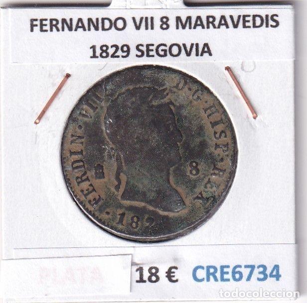 Mittelalterliche M&uuml;nzen: CRE6734 MONEDA ESPA&Ntilde;A FERNANDO VII 8 MARAVEDIS 1829 SEGOVIA