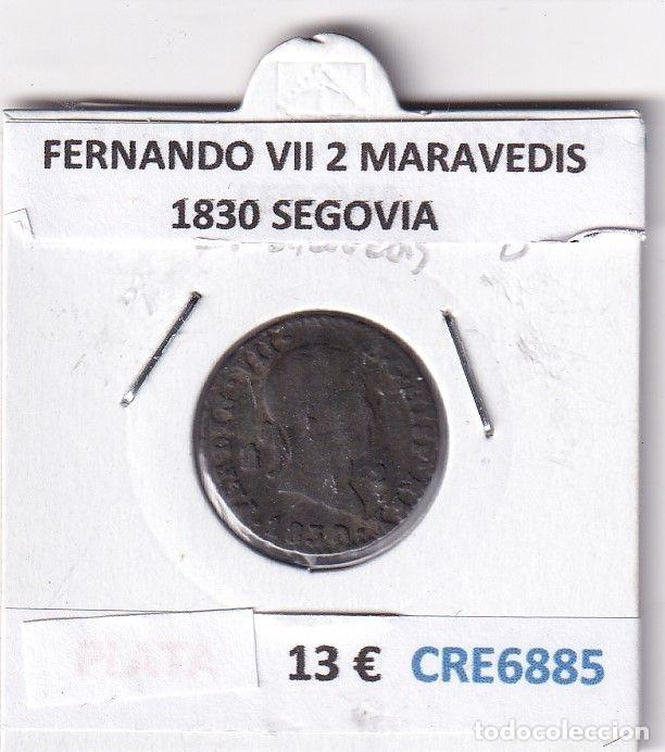 Moedas medievais: CRE6885 MONEDA ESPA&Ntilde;A FERNANDO VII 2 MARAVEDIS 1830 SEGOVIA