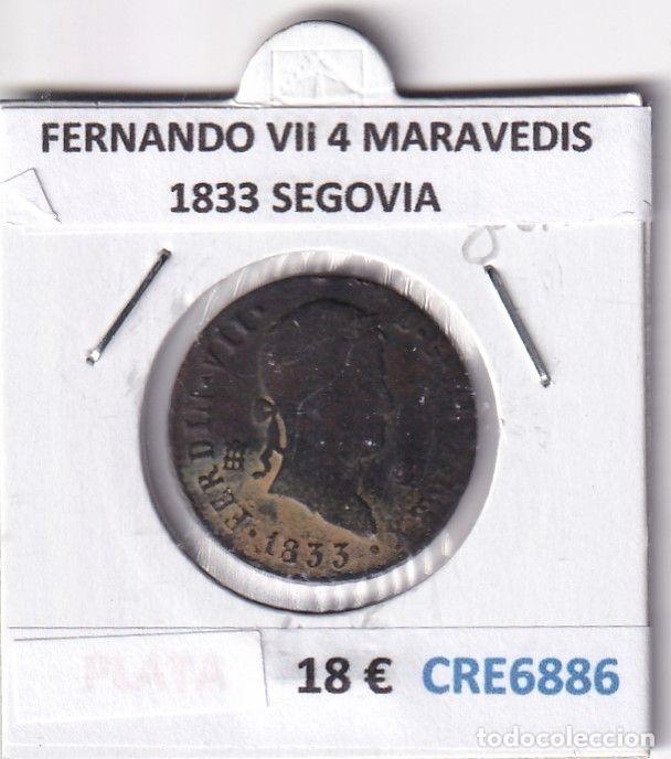 Moedas medievais: CRE6886 MONEDA ESPA&Ntilde;A FERNANDO VII 4 MARAVEDIS 1833 SEGOVIA