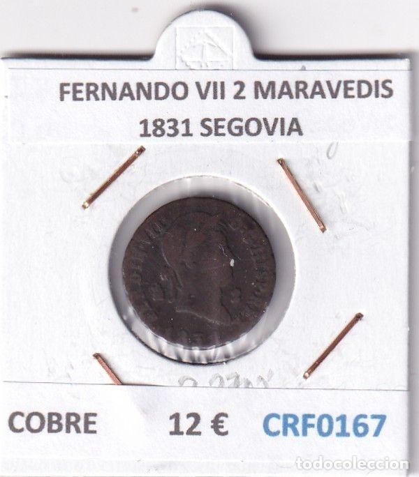 Moedas medievais: CRF0167 MONEDA ESPA&Ntilde;A FERNANDO VII 2 MARAVEDIS 1831 SEGOVIA COBRE