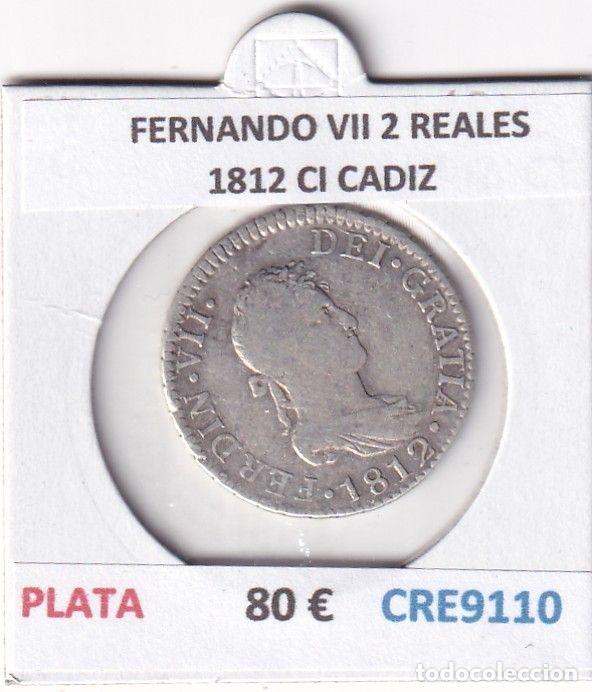 Monedas medievales: CRE9110 MONEDA ESPA&Ntilde;A FERNANDO VII 2 REALES 1812 CI CADIZ PLATA