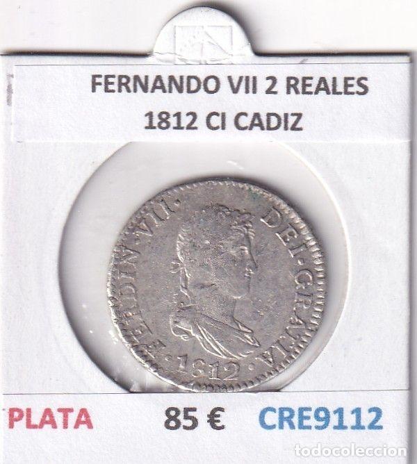 Monedas medievales: CRE9112 MONEDA ESPA&Ntilde;A FERNANDO VII 2 REALES 1812 CI CADIZ PLATA