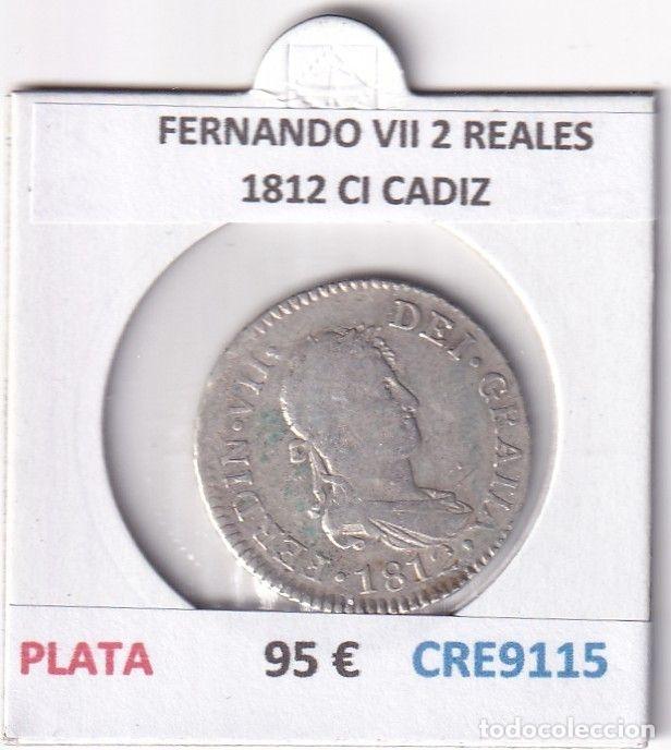 Monedas medievales: CRE9115 MONEDA ESPA&Ntilde;A FERNANDO VII 2 REALES 1812 CI CADIZ PLATA