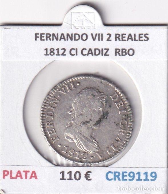 Monedas medievales: CRE9119 MONEDA ESPA&Ntilde;A FERNANDO VII 2 REALES 1812 CI CADIZ PLATA RBO