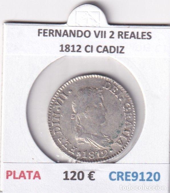 Monedas medievales: CRE9120 MONEDA ESPA&Ntilde;A FERNANDO VII 2 REALES 1812 CI CADIZ PLATA