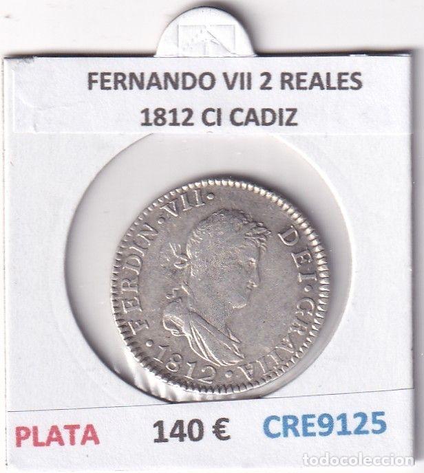 Monedas medievales: CRE9125 MONEDA ESPA&Ntilde;A FERNANDO VII 2 REALES 1812 CI CADIZ PLATA