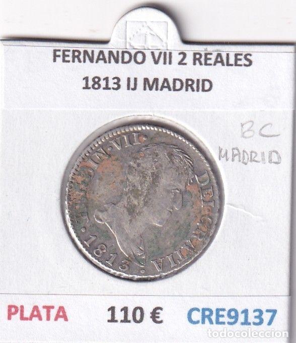 Monedas medievales: CRE9137 MONEDA ESPA&Ntilde;A FERNANDO VII 2 REALES 1813 IJ MADRID PLATA