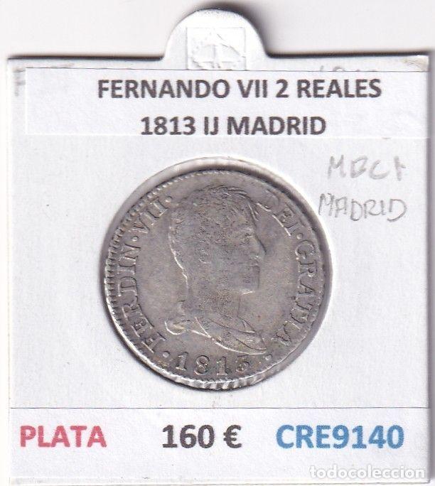 Monedas medievales: CRE9140 MONEDA ESPA&Ntilde;A FERNANDO VII 2 REALES 1813 IJ MADRID PLATA