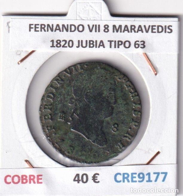 Monedas medievales: CRE9177 MONEDA ESPA&Ntilde;A FERNANDO VII 8 MARAVEDIS 1820 JUBIA TIPO 63 COBRE