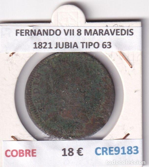 Monedas medievales: CRE9183 MONEDA ESPA&Ntilde;A FERNANDO VII 8 MARAVEDIS 1821 JUBIA TIPO 63 COBRE