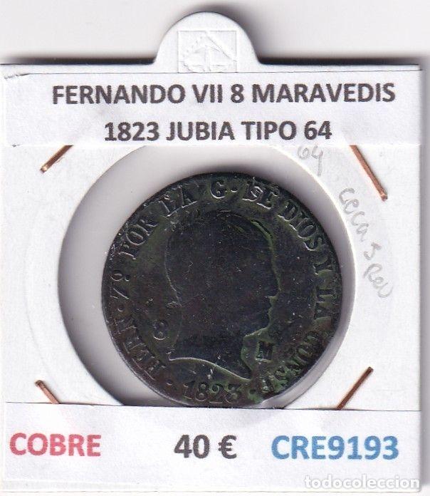 Monedas medievales: CRE9193 MONEDA ESPA&Ntilde;A FERNANDO VII 8 MARAVEDIS 1823 JUBIA TIPO 64 COBRE
