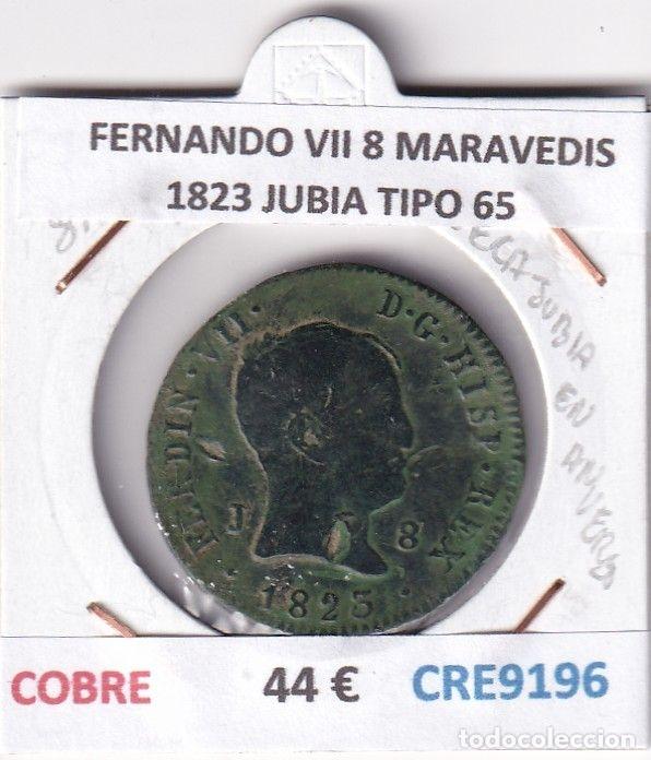 Monedas medievales: CRE9196 MONEDA ESPA&Ntilde;A FERNANDO VII 8 MARAVEDIS 1823 JUBIA TIPO 65 COBRE