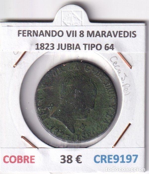 Monedas medievales: CRE9197 MONEDA ESPA&Ntilde;A FERNANDO VII 8 MARAVEDIS 1823 JUBIA TIPO 64 COBRE