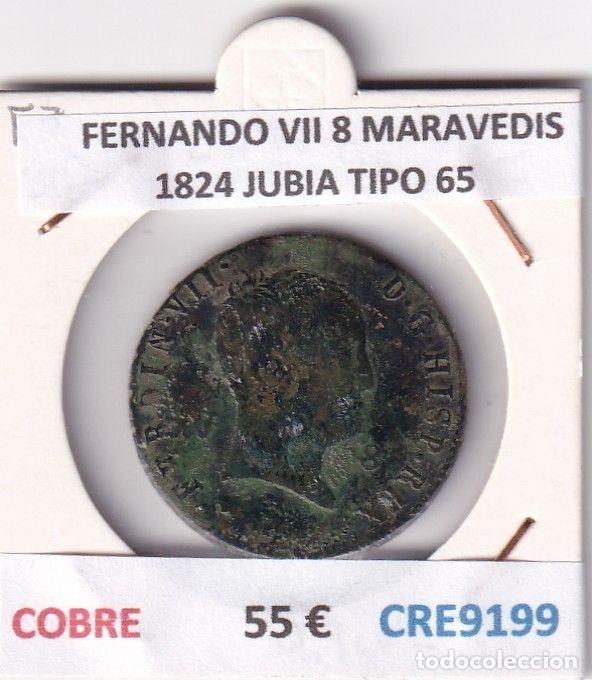 Monedas medievales: CRE9199 MONEDA ESPA&Ntilde;A FERNANDO VII 8 MARAVEDIS 1824 JUBIA TIPO 65 COBRE