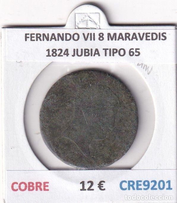 Monedas medievales: CRE9201 MONEDA ESPA&Ntilde;A FERNANDO VII 8 MARAVEDIS 1824 JUBIA TIPO 65 COBRE