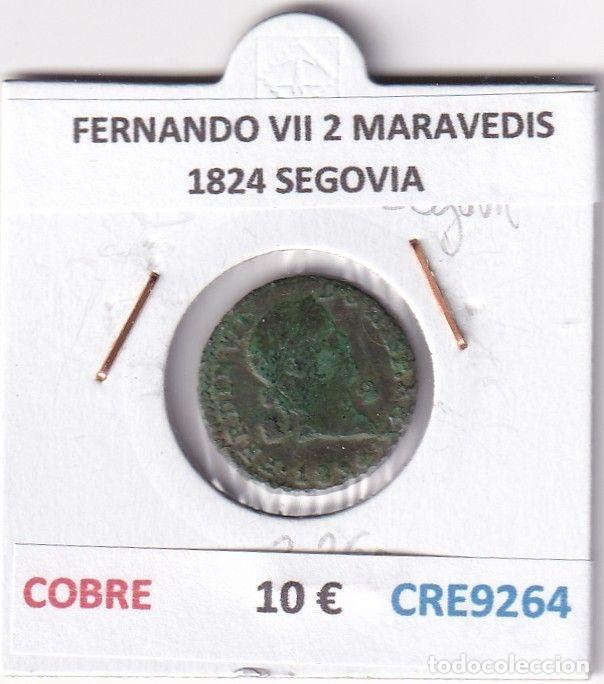 Monedas medievales: CRE9264 MONEDA ESPA&Ntilde;A FERNANDO VII 2 MARAVEDIS 1824 SEGOVIA COBRE