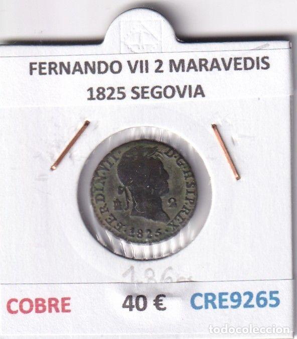 Monedas medievales: CRE9265 MONEDA ESPA&Ntilde;A FERNANDO VII 2 MARAVEDIS 1825 SEGOVIA COBRE