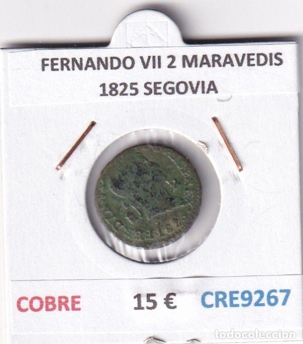 Monedas medievales: CRE9267 MONEDA ESPA&Ntilde;A FERNANDO VII 2 MARAVEDIS 1825 SEGOVIA COBRE