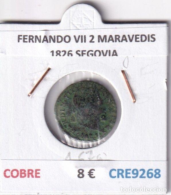 Monedas medievales: CRE9268 MONEDA ESPA&Ntilde;A FERNANDO VII 2 MARAVEDIS 1826 SEGOVIA COBRE