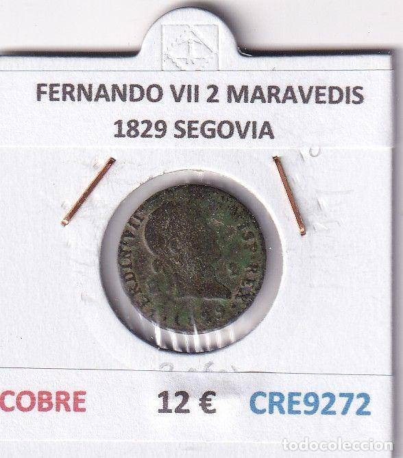 Monedas medievales: CRE9272 MONEDA ESPA&Ntilde;A FERNANDO VII 2 MARAVEDIS 1829 SEGOVIA COBRE