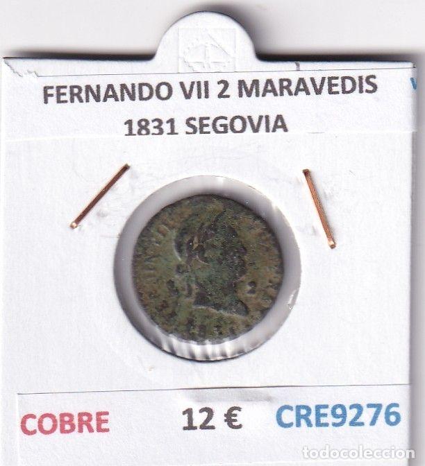 Monedas medievales: CRE9276 MONEDA ESPA&Ntilde;A FERNANDO VII 2 MARAVEDIS 1831 SEGOVIA COBRE