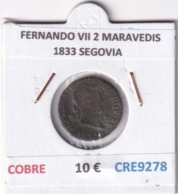 Monedas medievales: CRE9278 MONEDA ESPA&Ntilde;A FERNANDO VII 2 MARAVEDIS 1833 SEGOVIA COBRE