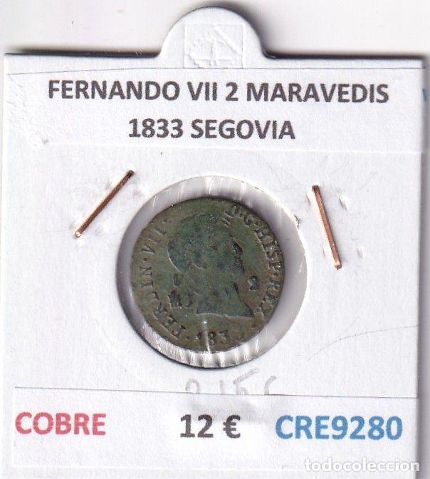 Monedas medievales: CRE9280 MONEDA ESPA&Ntilde;A FERNANDO VII 2 MARAVEDIS 1833 SEGOVIA COBRE
