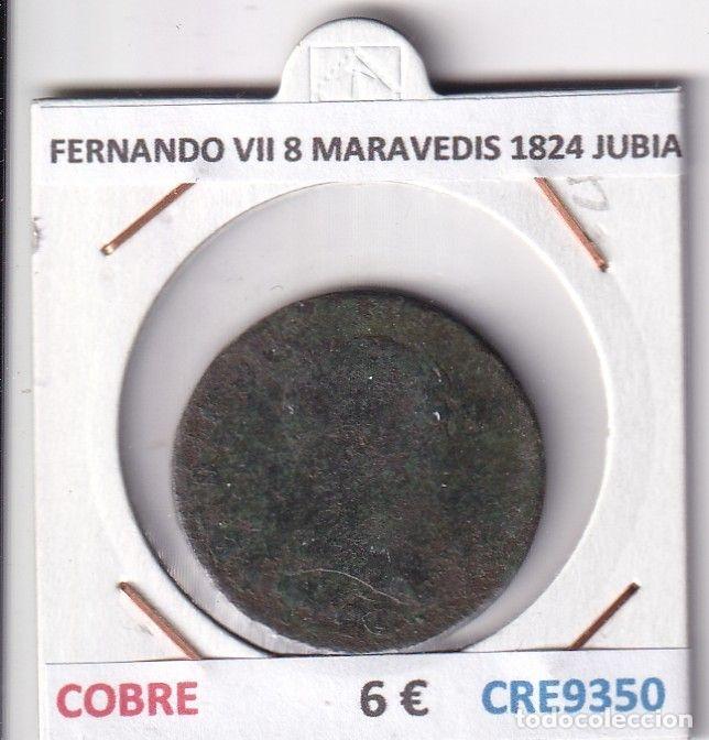 Mittelalterliche M&uuml;nzen: CRE9350 MONEDA ESPA&Ntilde;A FERNANDO VII 8 MARAVEDIS 1824 JUBIA COBRE