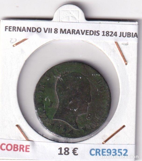 Mittelalterliche M&uuml;nzen: CRE9352 MONEDA ESPA&Ntilde;A FERNANDO VII 8 MARAVEDIS 1824 JUBIA COBRE