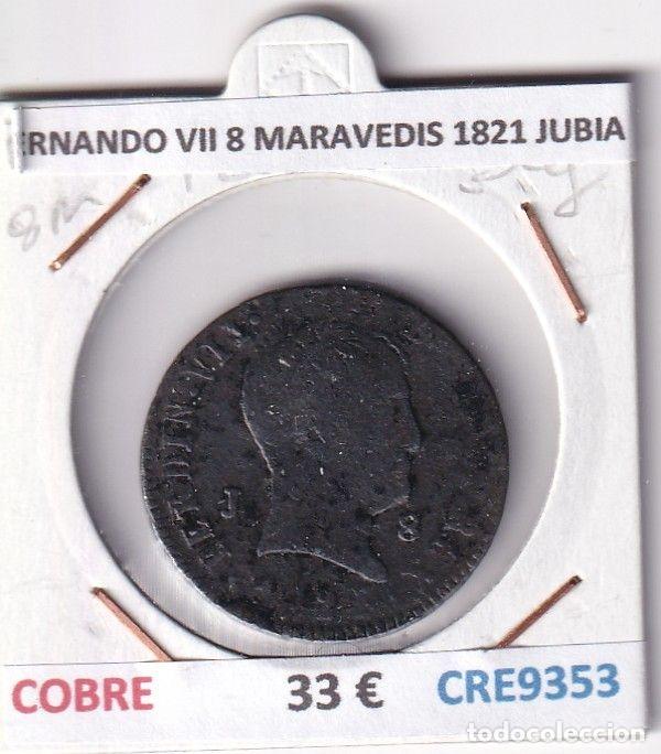 Mittelalterliche M&uuml;nzen: CRE9353 MONEDA ESPA&Ntilde;A FERNANDO VII 8 MARAVEDIS 1821 JUBIA COBRE