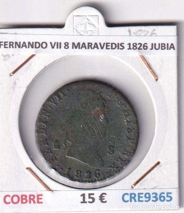 Mittelalterliche M&uuml;nzen: CRE9365 MONEDA ESPA&Ntilde;A FERNANDO VII 8 MARAVEDIS 1826 JUBIA COBRE