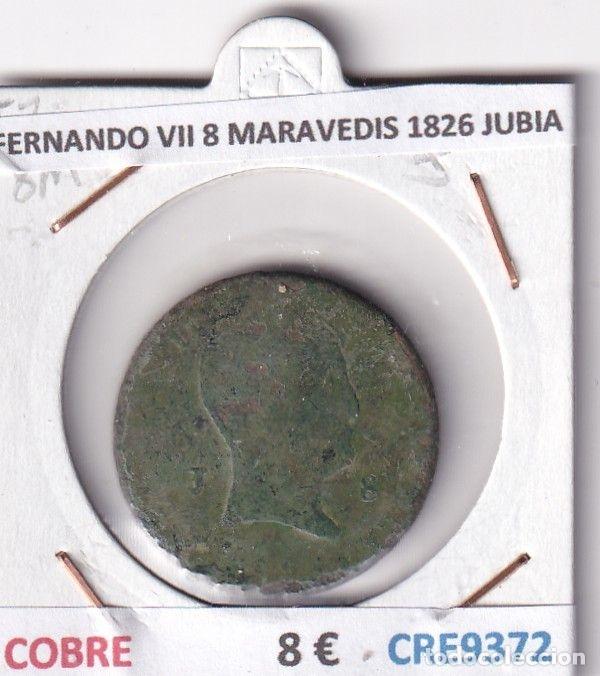 Mittelalterliche M&uuml;nzen: CRE9372 MONEDA ESPA&Ntilde;A FERNANDO VII 8 MARAVEDIS 1826 JUBIA COBRE